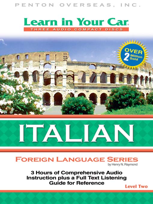 Title details for Learn in Your Car Italian Level Two by Henry N. Raymond - Wait list
